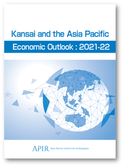 Kansai and the Asia Pacific, Economic Outlook: 2021-22