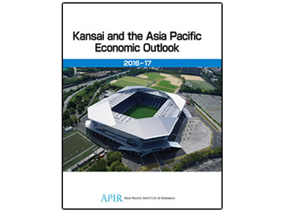 Kansai and the Asia Pacific Economic Outlook : 2016-17